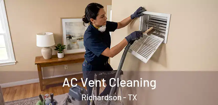  AC Vent Cleaning Richardson - TX